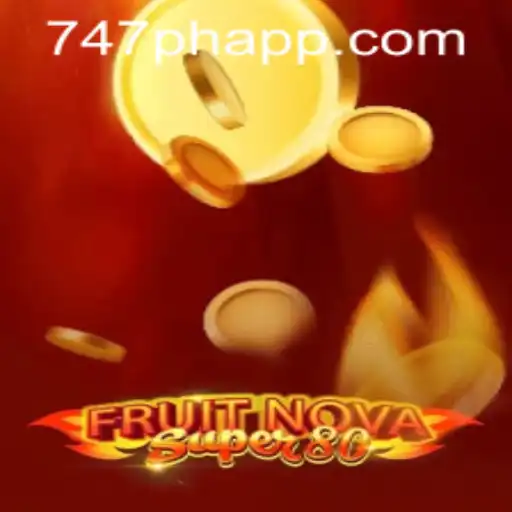Exploring the Exciting World of FruitNovaSuper80 at 747 Live Casino