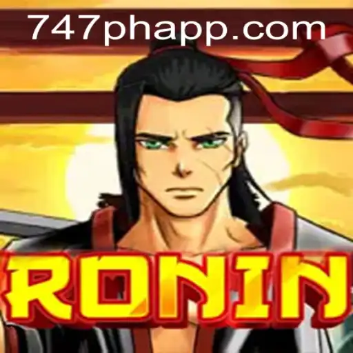 Discovering the World of Ronin: A Journey through Adventure and Chance at 747 Live Casino