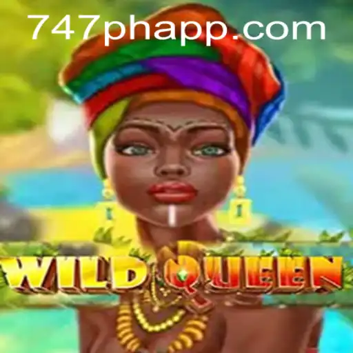 Exploring the Thrills of WildQueen at 747 Live Casino