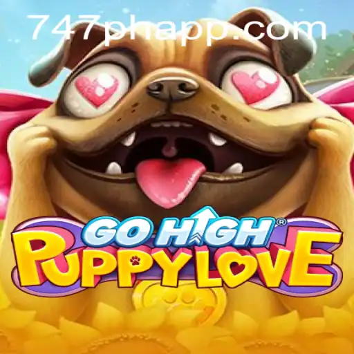 Unveiling the Thrills of GoHighPuppyLove in the Era of 747 Live Casino