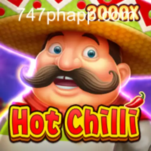 Exploring the Thrills of HotChilli at 747 Live Casino