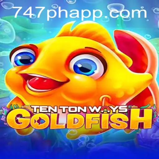Exploring TenTonWaysGoldfish in the 747 Live Casino Era