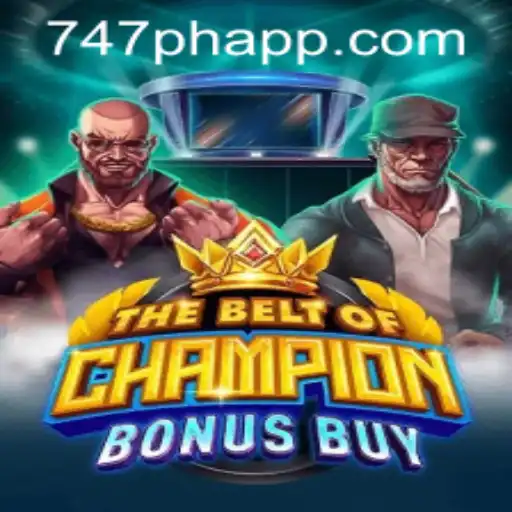 TheBeltOfChampionBonusBuy: A New Era in Online Gaming at 747 Live Casino